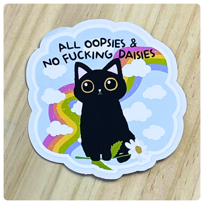 All The Oopsies - Vinyl Sticker