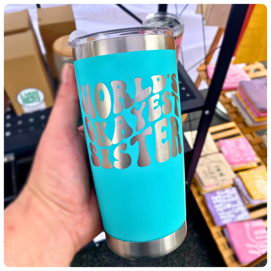 World's Okayest Sister Travel Mug